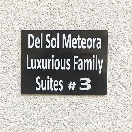 Del Sol #3 Meteora Luxurious Family Suites กาลัมปากา ภายนอก รูปภาพ
